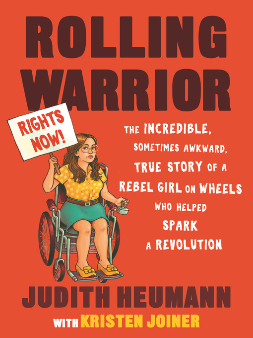 Title details for Rolling Warrior by Judith Heumann - Available